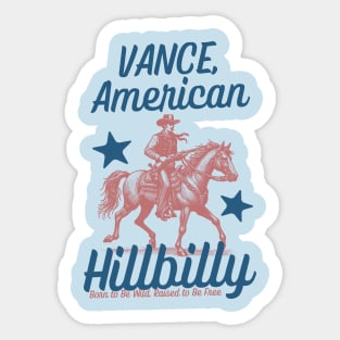 Vance, American Hillbilly Sticker